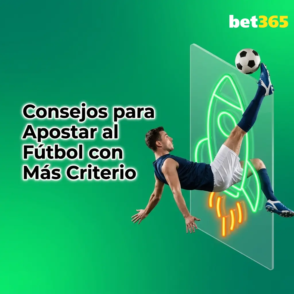 Consejos para apostar al fútbol con criterio: análisis, bankroll y disciplina para mejores resultados